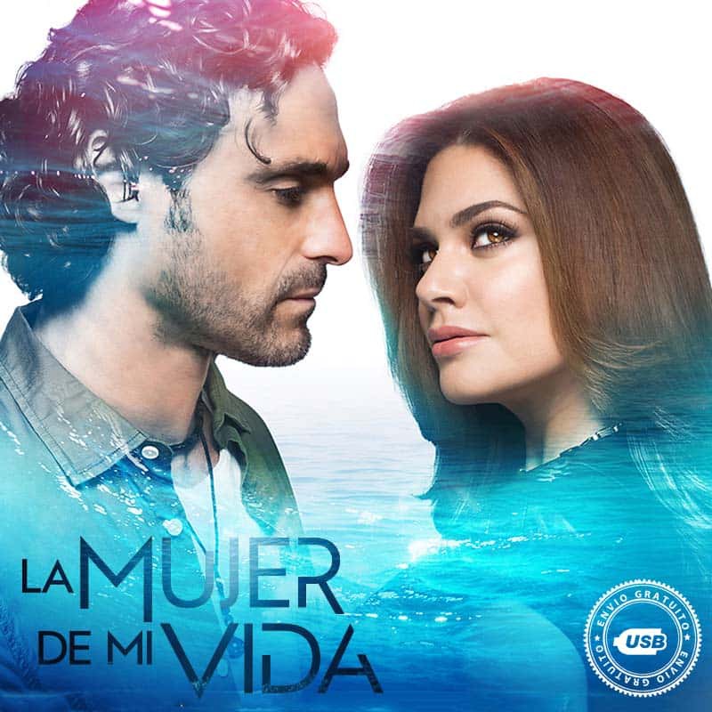 Comprar la Telenovela La mujer de mi vida Completo en USB Y DVD.